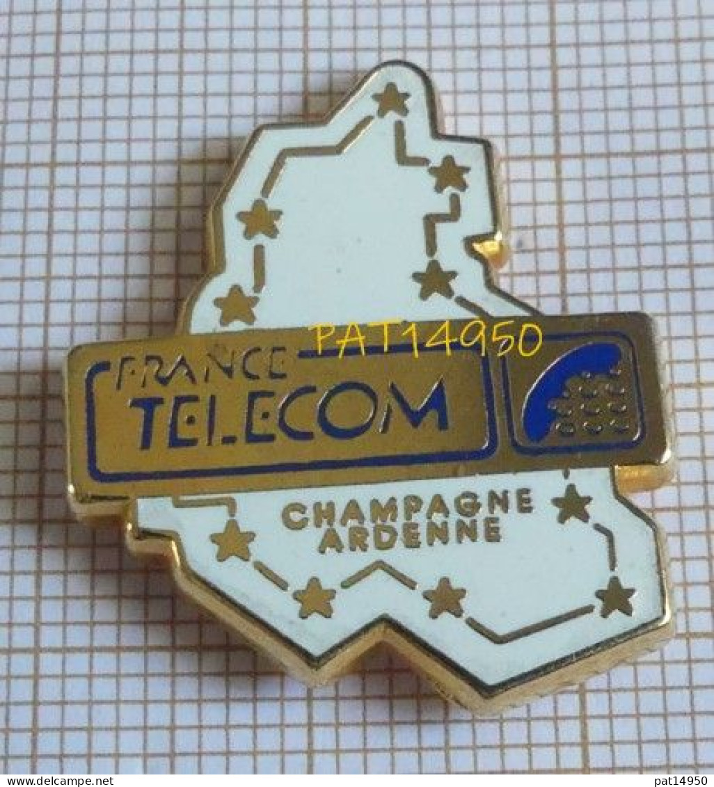 PAT14950 FRANCE TELECOM CHAMPAGNE ARDENNE En Version ZAMAC DECAT - France Telecom