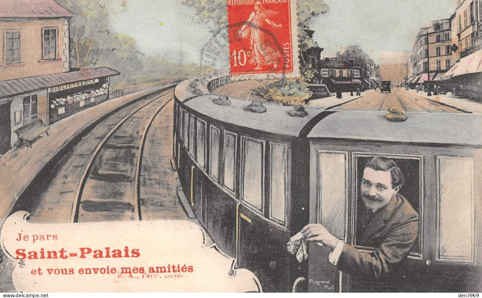Je Pars De SAINT-PALAIS (Pyrénées-Atlantiques) Et Vous Envoie Mes Amitiés - Train Fantaisie - Voyagé 1913 (2 Scans) - Saint Palais