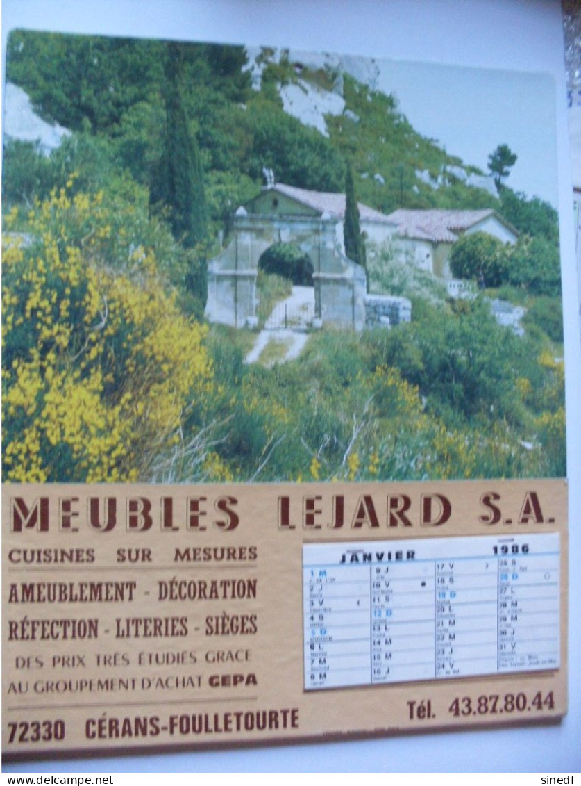 Calendrier Publicitaire Année 1986 MEUBLES LEJARD  Cuisines Cérans Foulletourte Sarthe Photo Cherrier Baux De Provence - Tamaño Grande : 1981-90