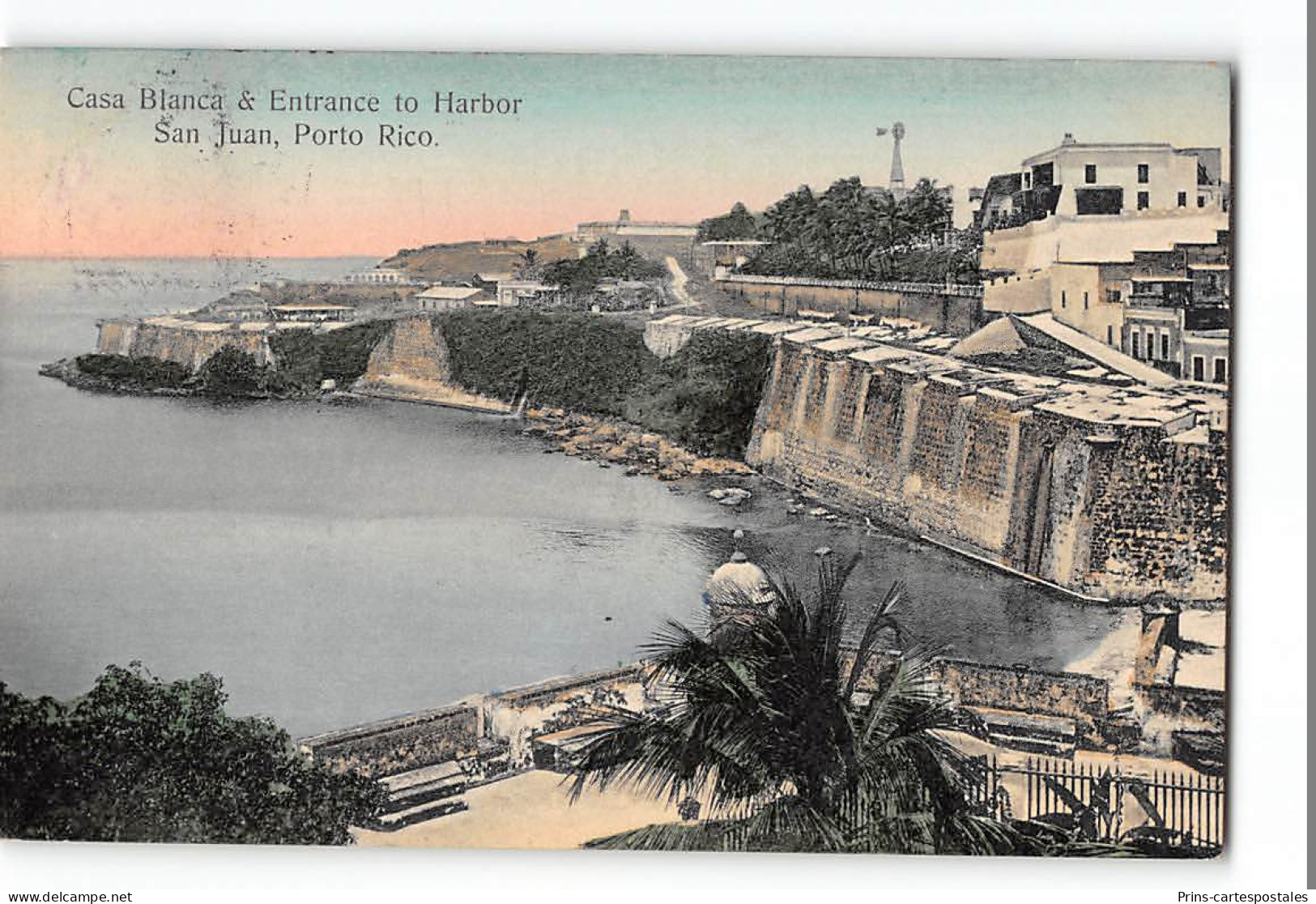 CPA Puerto Rico Casa Blanca And Entrance To Harbor San Juan - Puerto Rico