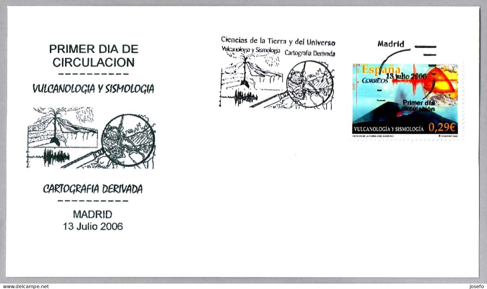 VULCANOLOGIA Y SISMOLOGIA - Volcanology And Seismology. FDC Madrid 2006 - Vulcani