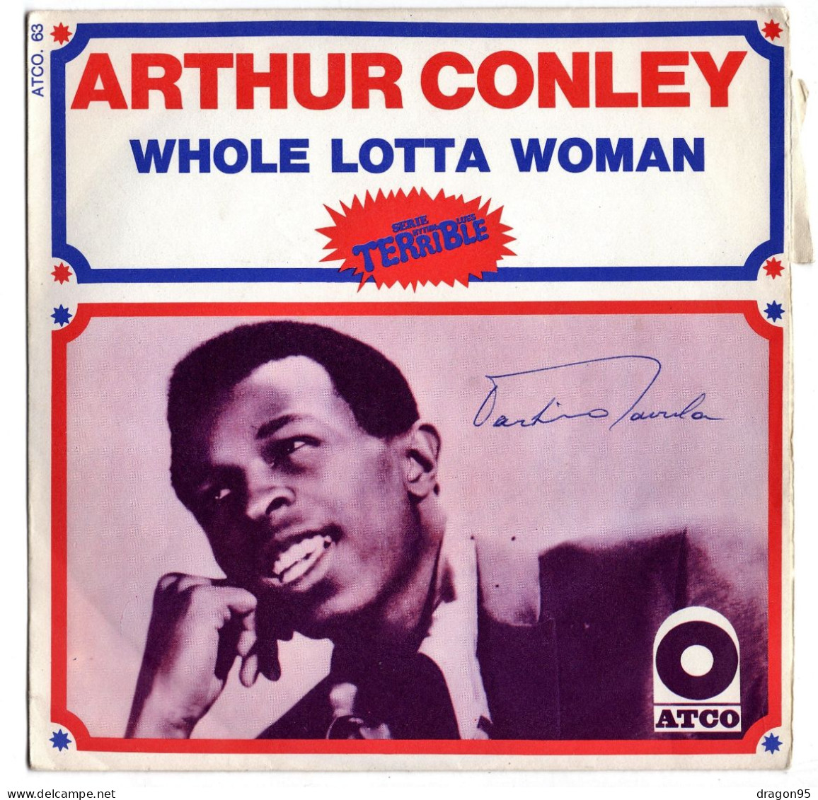 Arthur CONLEY : Whole Lotta Woman - ATCO 63 - Avec Languette - Soul - R&B