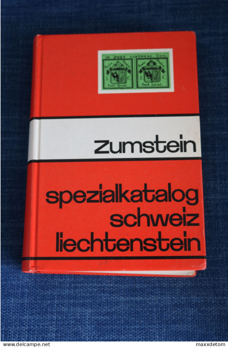 Spezialkatalog über Die Briefmarken Der Schweiz Und Von Liechtenstein XXI. Auflage 1975 - Suisse