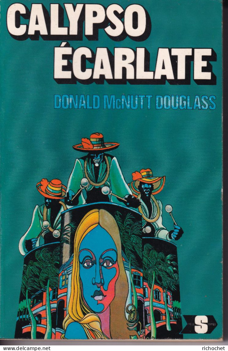 Donald McNutt Douglass - Calypso Ecarlate - Presses De La Cité