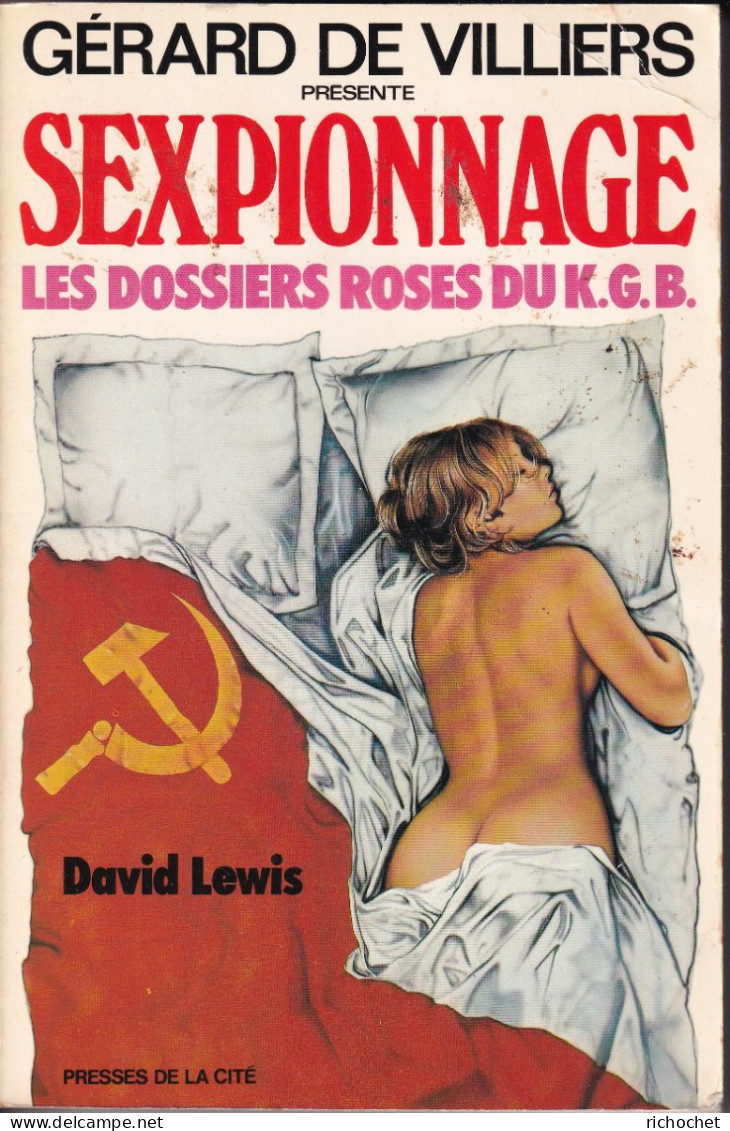 David Lewis - Sexpionnage - Les Dossiers Roses Du K.G.B. - Gerard De Villiers