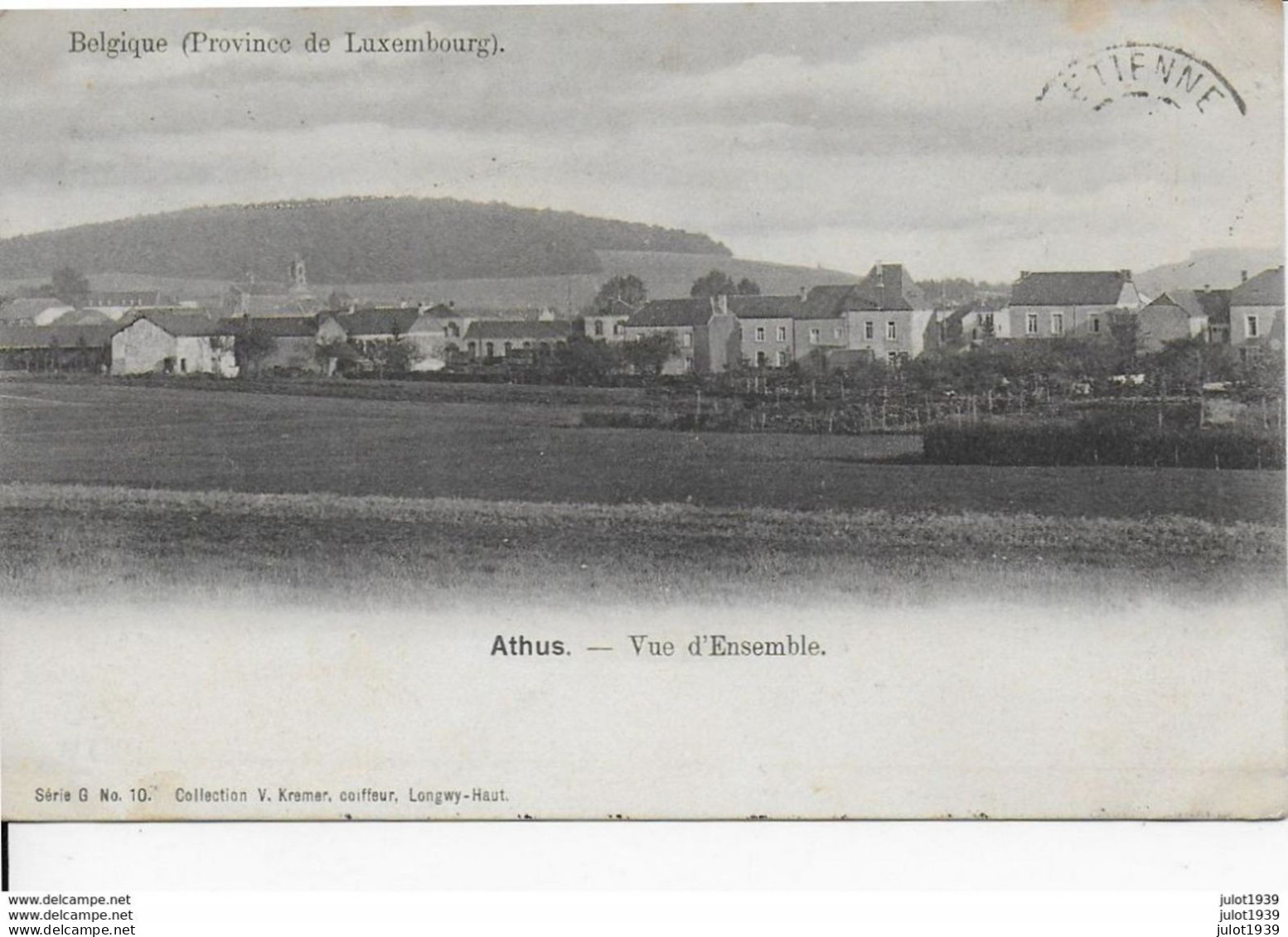 ATHUS ..-- V. KREMER  S 6  N° 10 . Vue D' Ensemble . 1903 De ABBEVILLE . Voir Verso . - Aubange