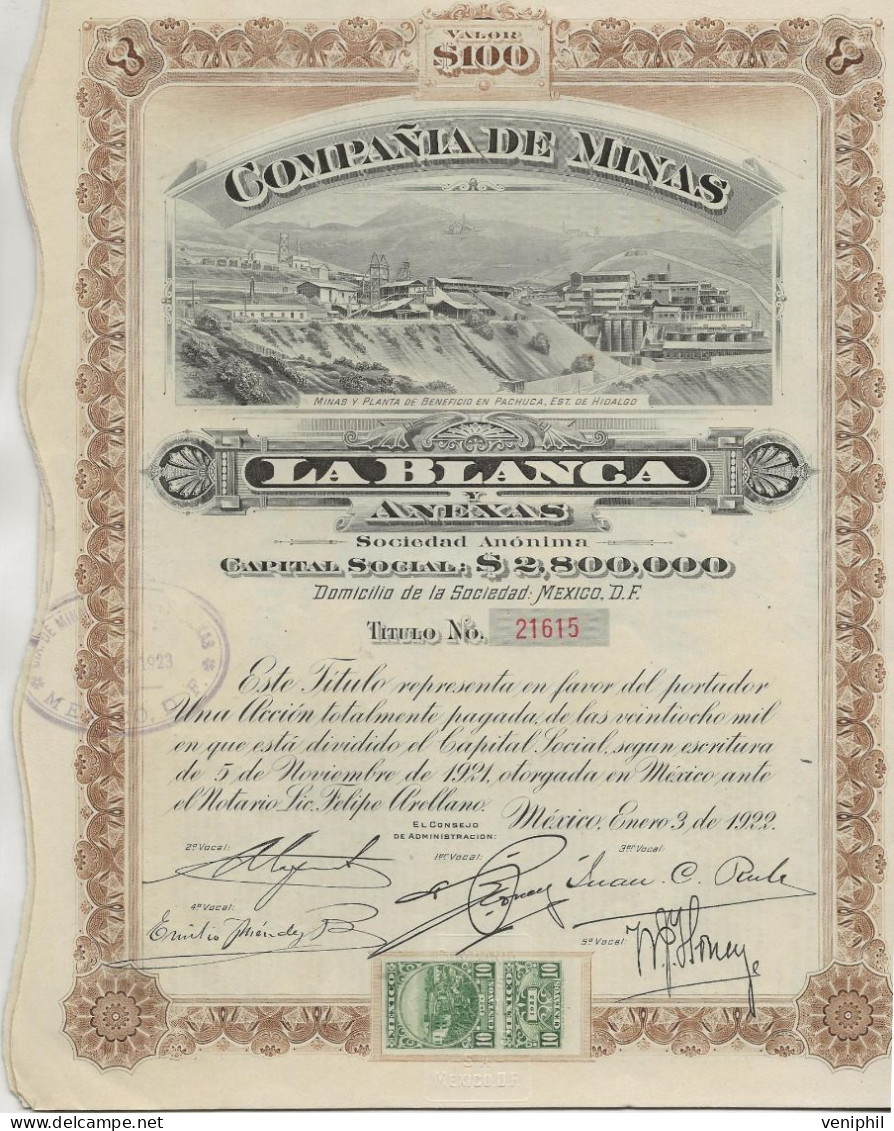 COMPAGNIE DES MINES  LA BLANCA Y ANNEXAS - MAXICO -ACTION DE 100 PESOS -ACTION TIMBREE DE 1922 - Bergbau