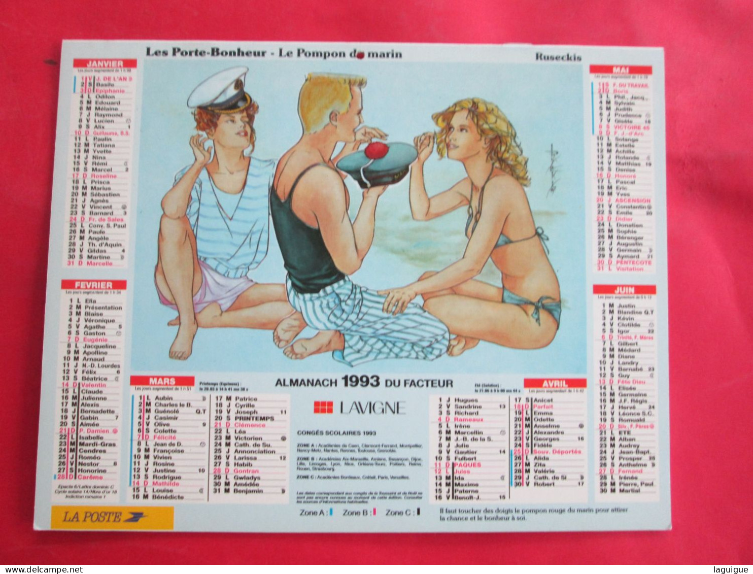 CALENDRIER ALMANACH 1993 LAVIGNE LES PORTE BONHEUR LEPOMPON DE MARIN LE GUI - Big : 1991-00