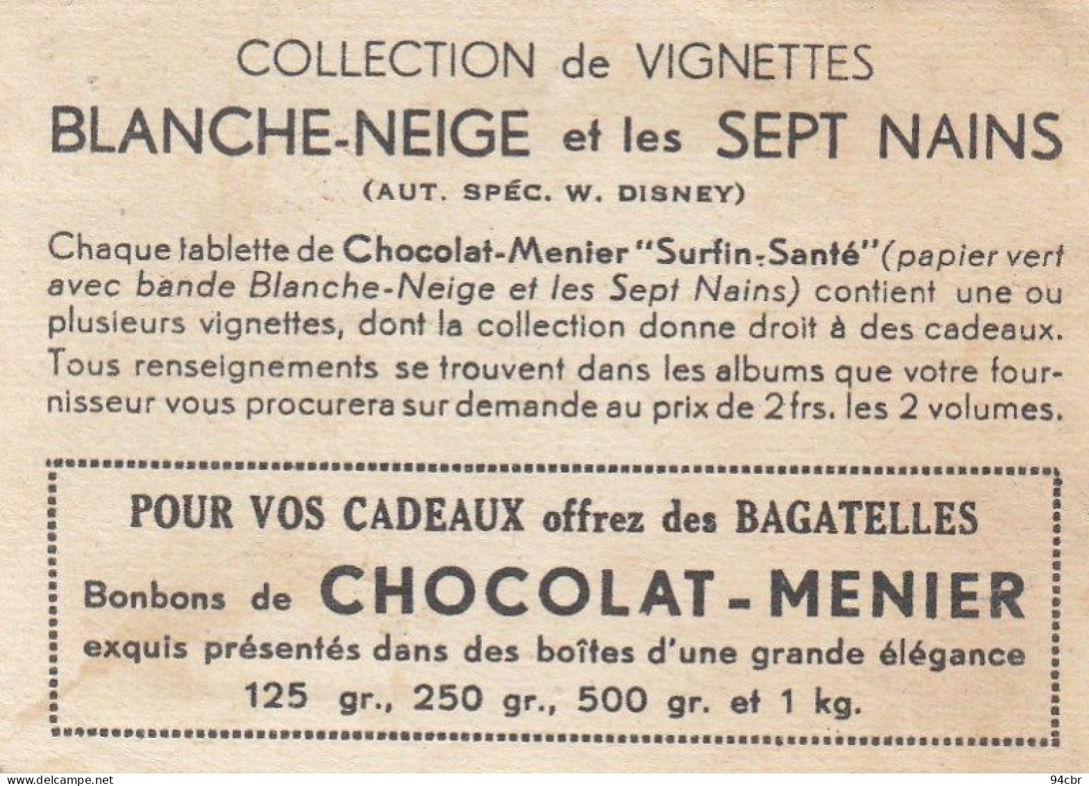 23   VIGNETTES BLANCHE NEIGE ET LES SEPTS NAINS (chocolat Menier) - Menier