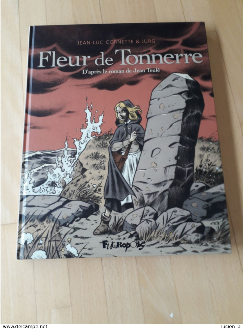 JURG  -  Album Doublement Dédicacé "Fleur De Tonnerre"  (***) - Widmungen