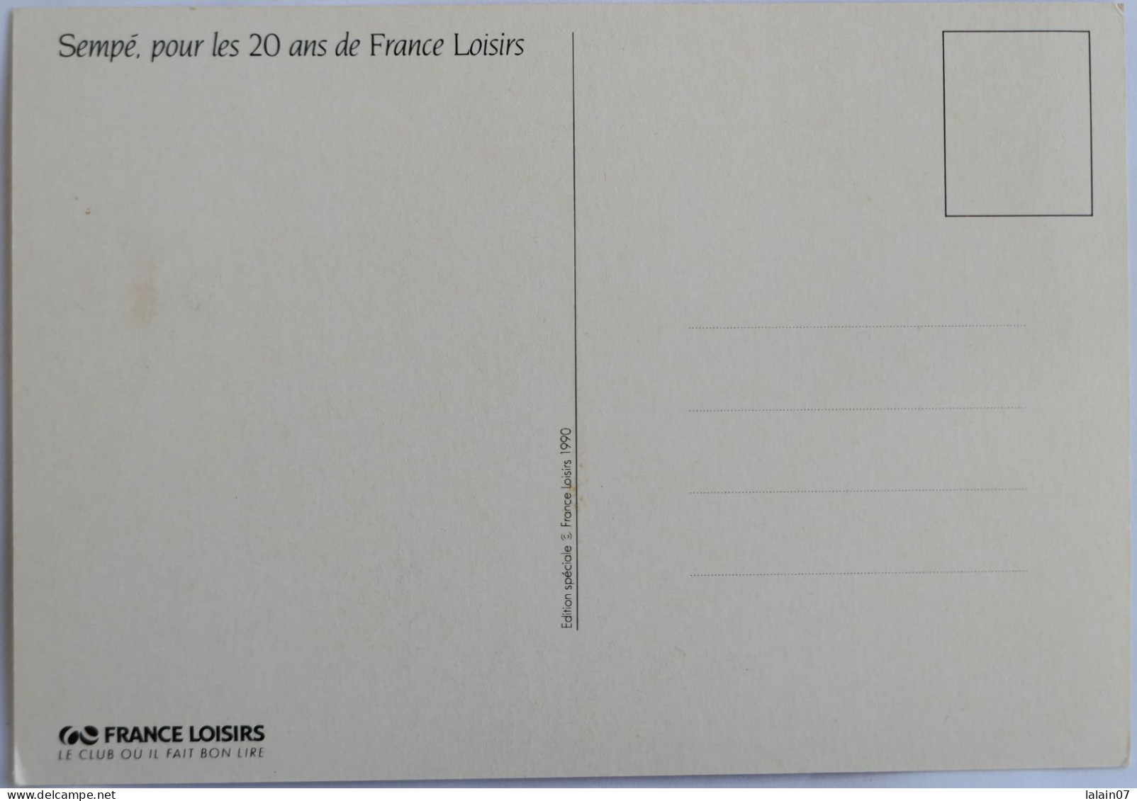 Carte Postale : Illustrateur : SEMPE , Pour Les 20 Ans De France Loisirs - Sempé