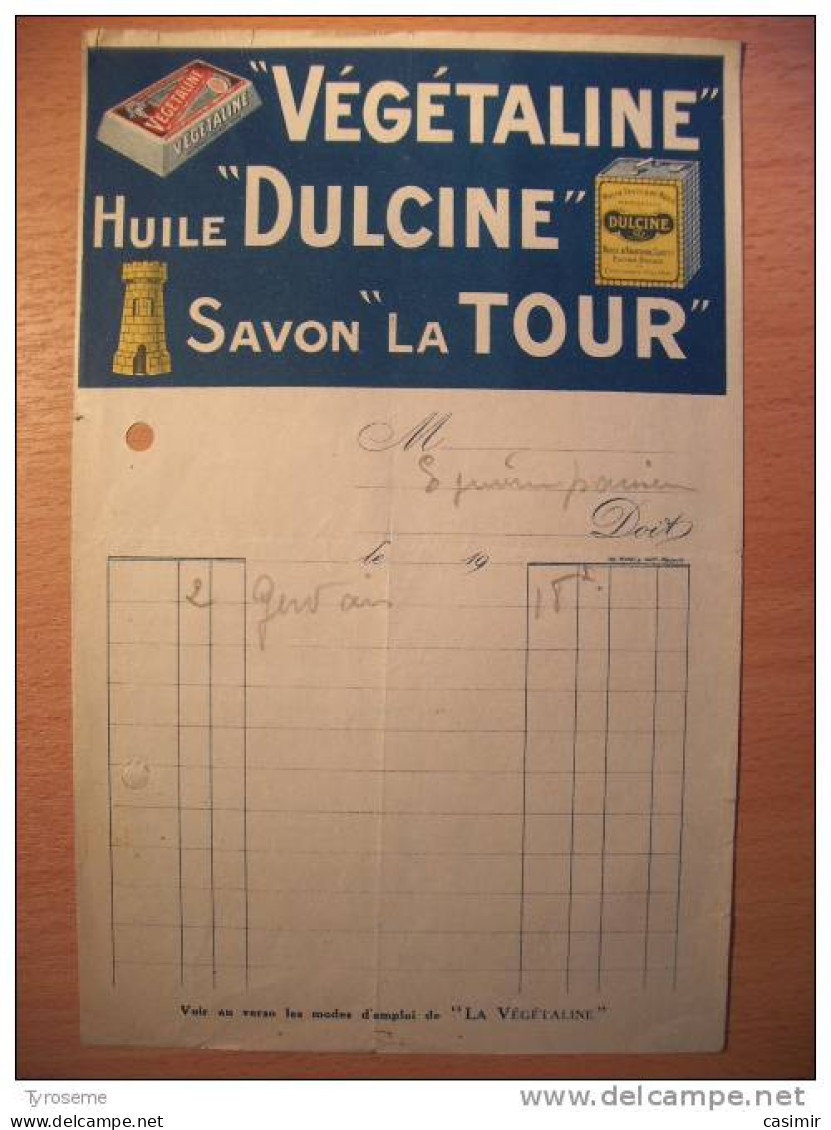 T569 / Facture Années 1930 VEGETALINE HUILE DULCINE SAVON LA TOUR - Rechnungen