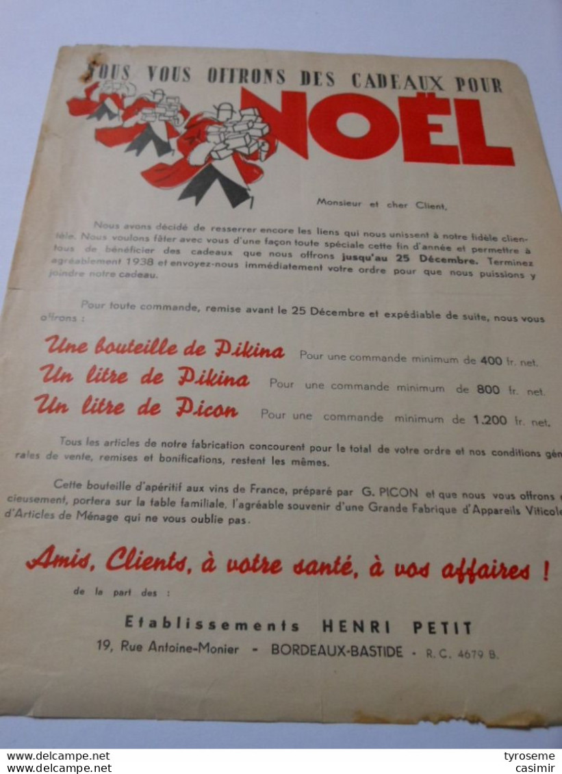 T697 / Affichette PIKINA PICON 1938 - NOUS VOUS OFFRONS DES CADEAUX DE NOEL - Apéritif - HENRI PETIT à BORDEAUX BASTIDE - Facturen