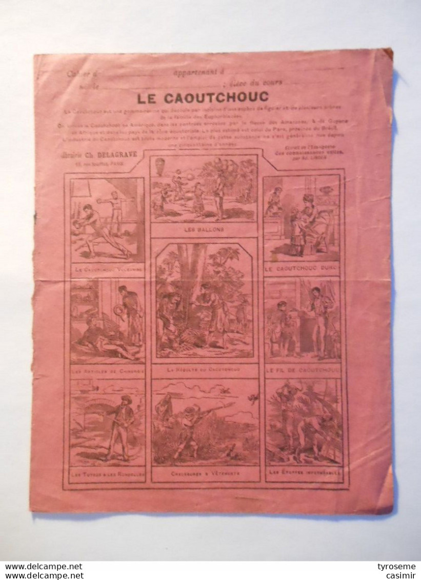 P136 - Protege-cahier Ancien LE CAOUTCHOUC - Librairie Ch. Delagrave 15 Rue Soufflot Paris - Schutzumschläge