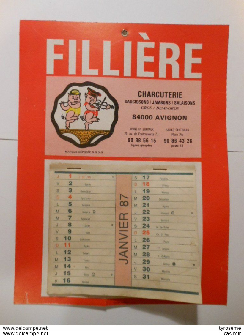 Cal05 - CALENDRIER 1987 - FILLIERE - CHARCUTERIE Halles Centrales AVIGNON - Trois Petits Cochon - Danse - Pont D'avignon - Grand Format : 1981-90