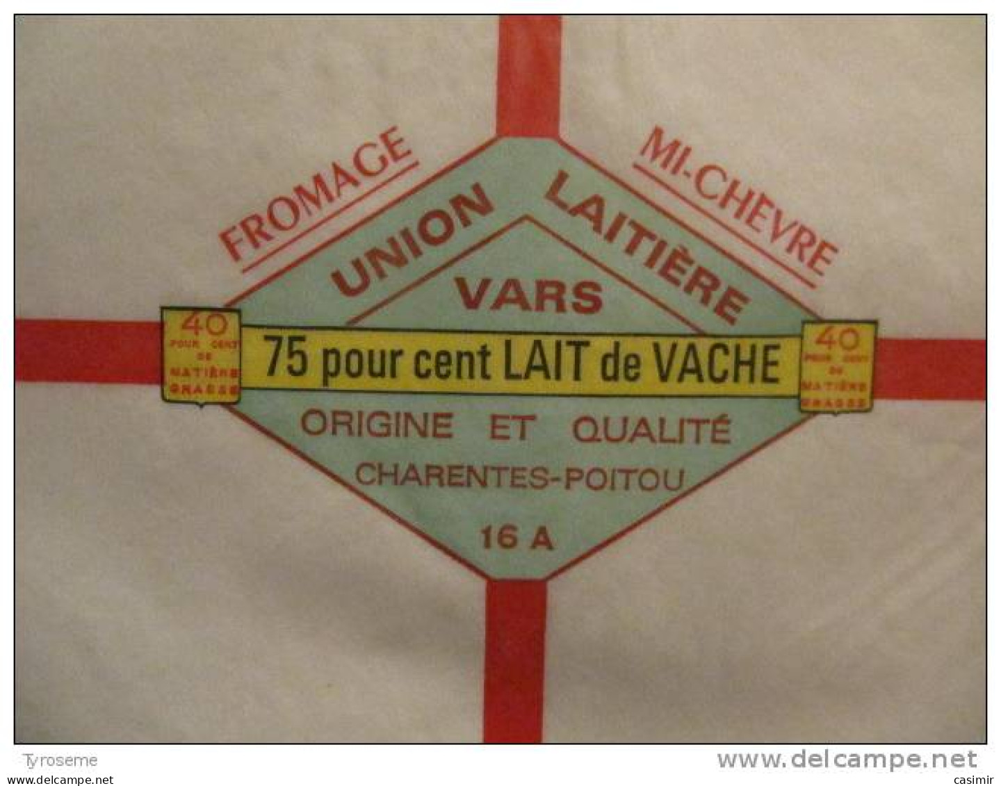 T711 / étiquette D'emballage Fromage De La Fromagerie De VARS Charente - Invoices