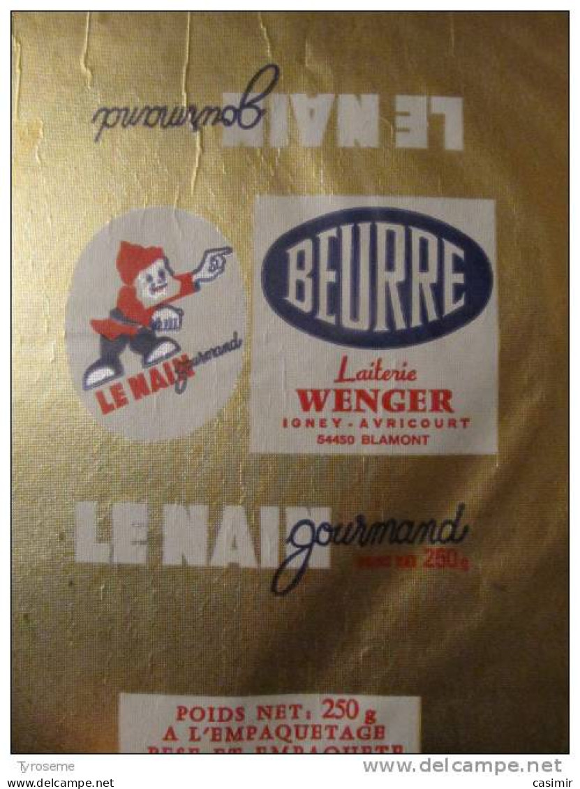 T701 / étiquette D'emballage De Beurre LE NAIN GOURMAND Laiterie Wenger - Igney Avricourt Blamont Meurthe Et Moselle 54 - Invoices