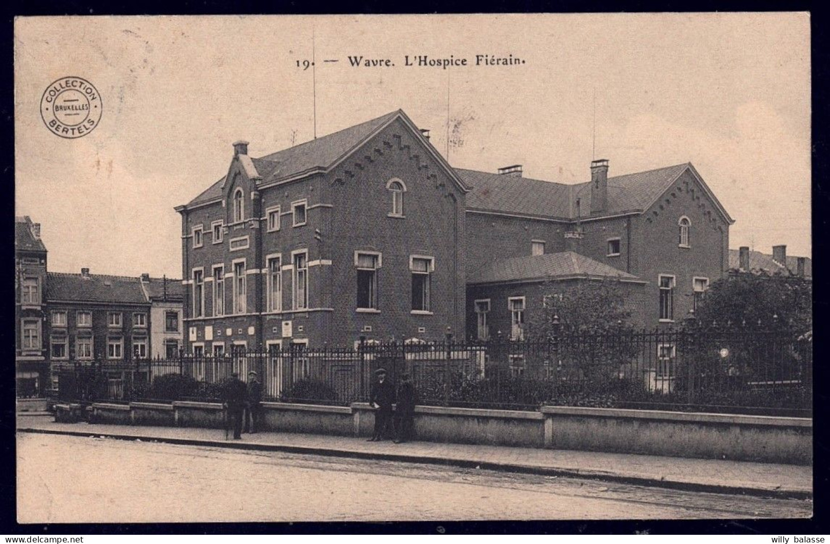 +++ CPA - WAVRE - Hospice Fiérain  // - Waver