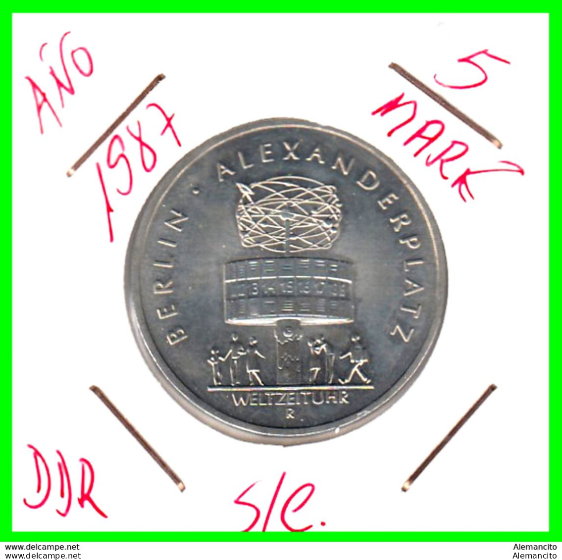 ( GERMANY DDR ) REPUBLICA DEMOCRATICA DE ALEMANIA MONEDA DE 5.00 -DM AÑO 1987 - SIN CIRCULAR (UNIVERSAL CLOCK) - 5 Mark