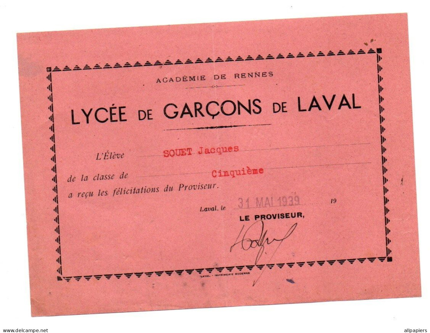 Petit Diplôme Des Félicitations Du Proviseur Lycée De Garçons De Laval En 1939 - Format : 17.5x12.5 Cm - Diplômes & Bulletins Scolaires