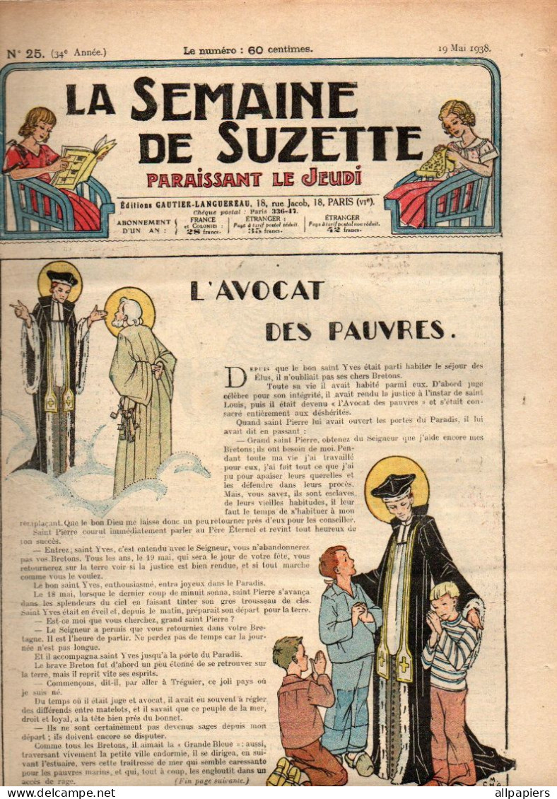 La Semaine De Suzette N°25 L'avocat Des Pauvres - Comment Fleurissent Les Jardins De France ... 1938 - La Semaine De Suzette