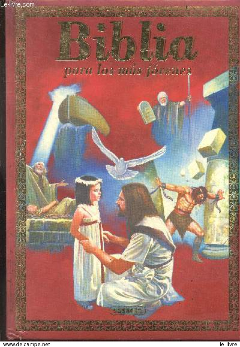 Biblia Para Los Mas Jovenes - ANTONIO MARTINEZ ARRIBAS- LOBO D.- ROYO A. - 1995 - Cultural