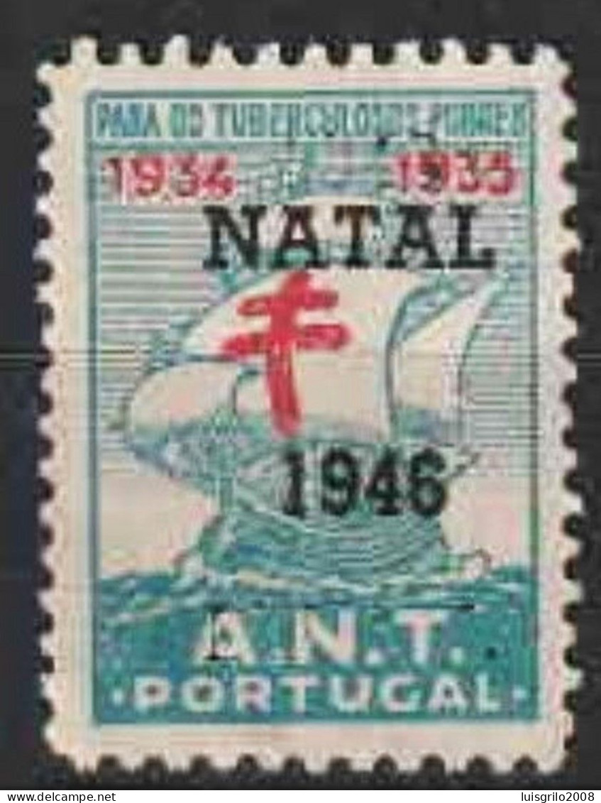 Vignette/ Vinheta, Portugal - ANT Assistência Nacional Tuberculosos, 1934-1935 Natal 1946 -|- MNG Sans Gomme - Emissioni Locali