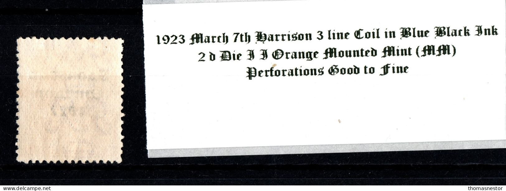 1923 March 7th Harrison 3 Line Coil In Blue Black Ink, 2d Die II Orange  Mounted Mint (MM) - Ungebraucht