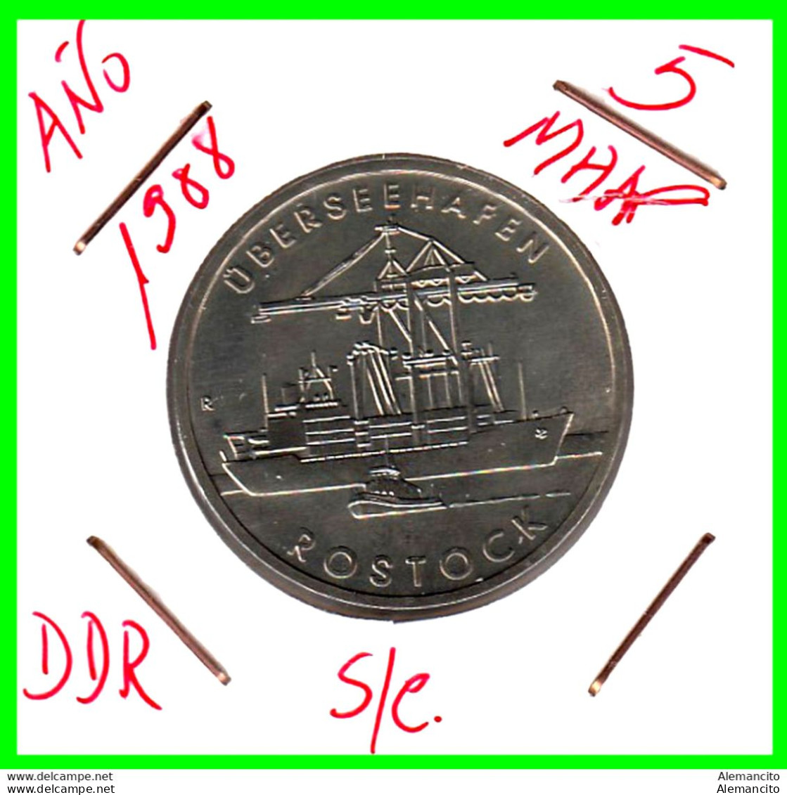 ( GERMANY DDR ) REPUBLICA DEMOCRATICA DE ALEMANIA MONEDA DE 5-DM AÑO 1988 - KM-121  ( PORT CITY OF ROSTOCK OBERSEE HAFEN - 5 Marcos