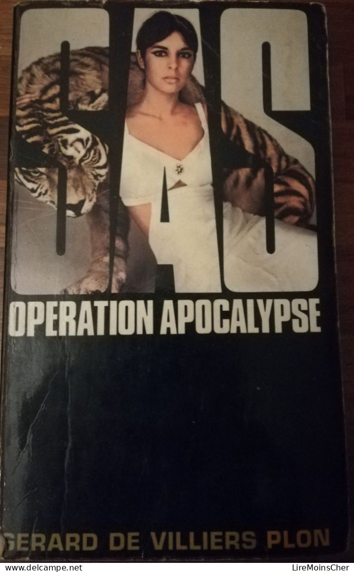 GERARD DE VILLIERS OPERATION APOCALYPSE SERIE SAS EDITIONS PLON ESPIONNAGE MEXIQUE VENGEANCE JAPONAISE USA - SAS