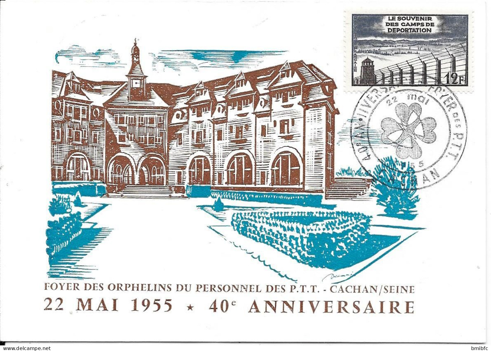 FOYER DES ORPHELINS DU PERSONNEL DES PTT - CACHAN /SEINE    22 MAI 1955 * 40e ANNIVERSAIRE - Cachan