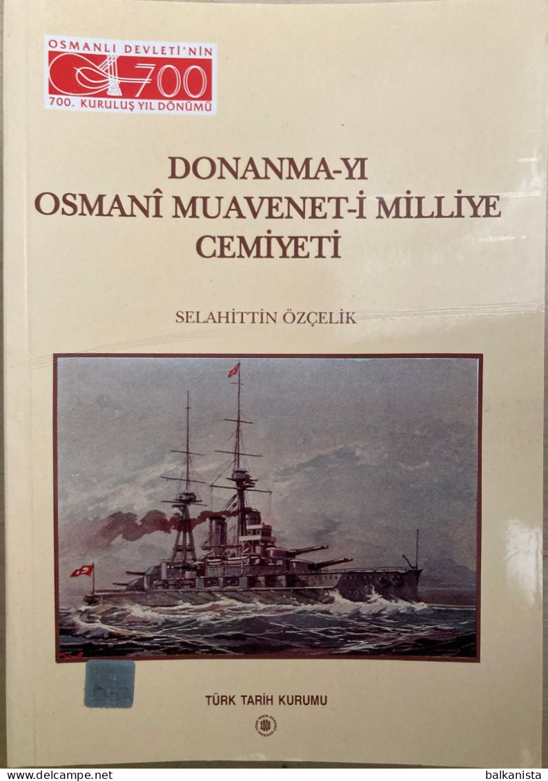 Donanma-yi Osmani Muavenet-i Milliye Cemiyeti [Ottoman Navy; Maritime] - Cultura