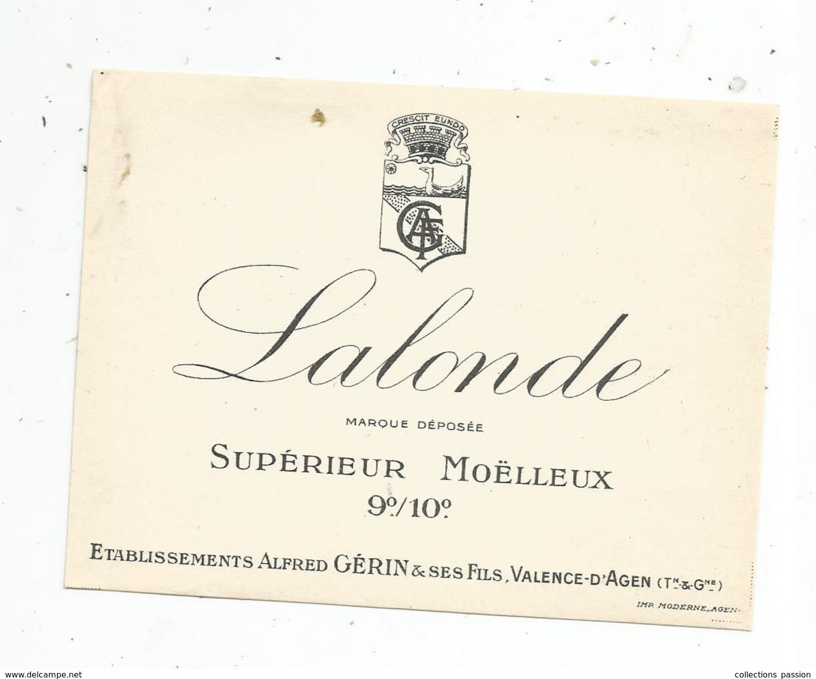 étiquette De Vin, LALONDE, Supérieur Demi-moëlleux, 9°/10°, Alfred GERIN & Ses Fils , VALENCE D'AGEN - Vino Bianco