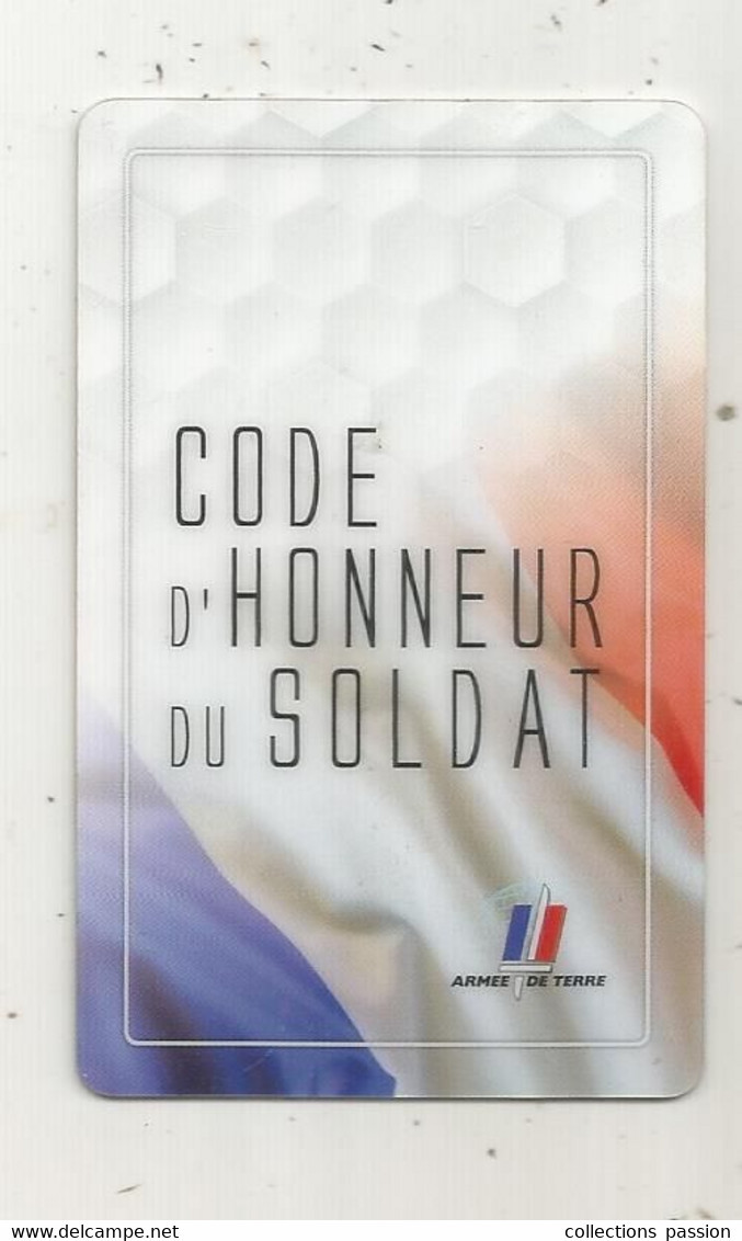 Carte Plastifiée , Militaria , CODE D'HONNEUR DU SOLDAT , Armée De Terre, 2 Scans - Dokumente