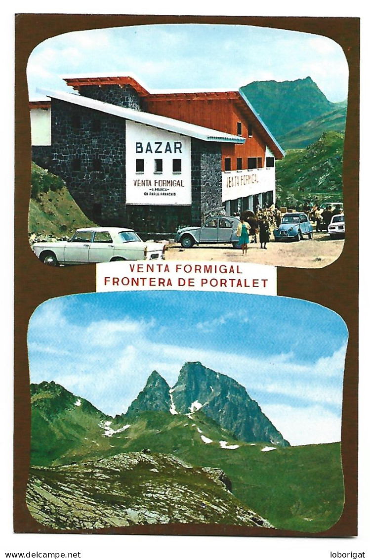 VENTA FORMIGAL.- ESTACION INVERNAL.- SALLENT DE GALLEGO / HUESCA.- ( ESPAÑA). - Huesca