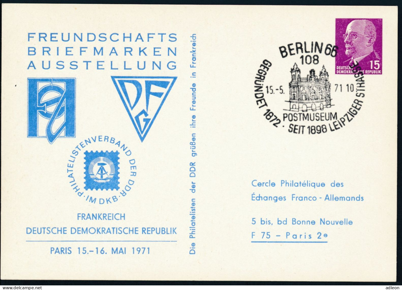 RDA - Entier Postal Privé / DDR - Ganzsachen Mi.Nr. PP 10 SSt Berlin 15-5-1971 / Expo Philatélique France-RDA - Cartes Postales Privées - Oblitérées