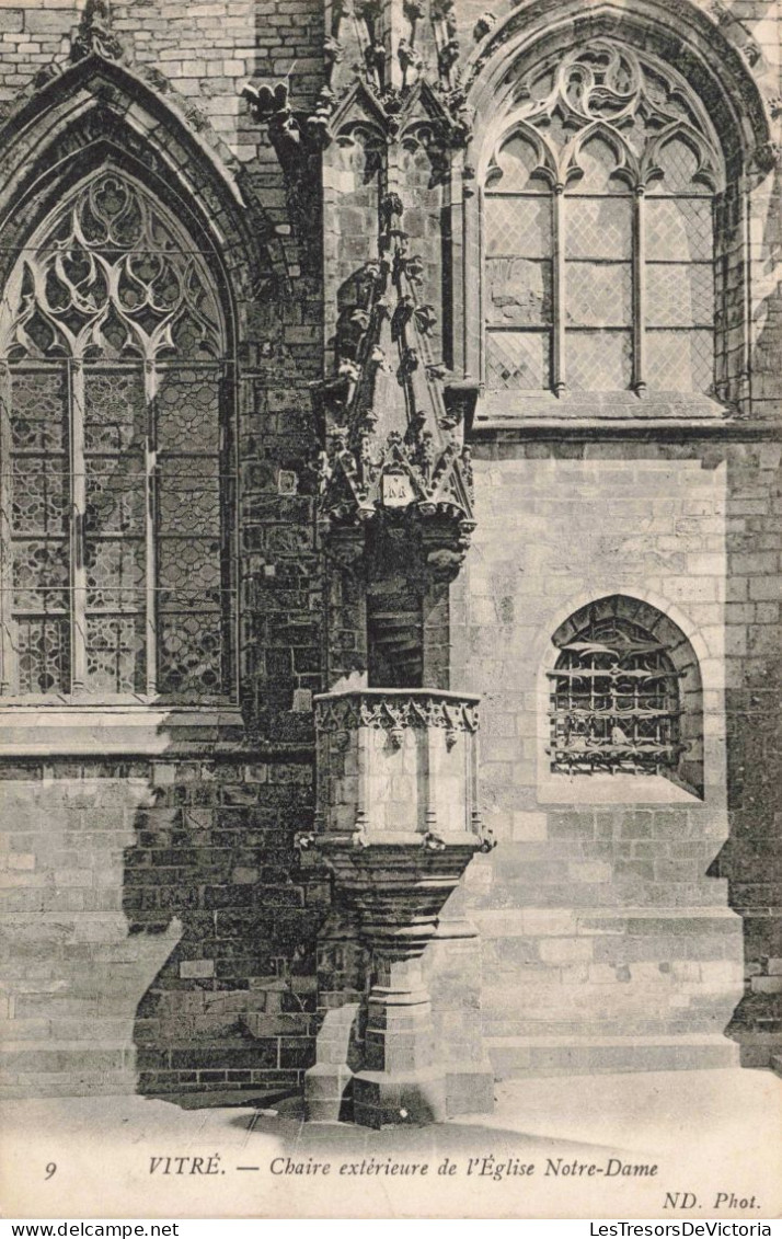 FRANCE - Vitré - Chaire Extérieure De L'église Notre-Dame - Carte Postale Ancienne - Vitre