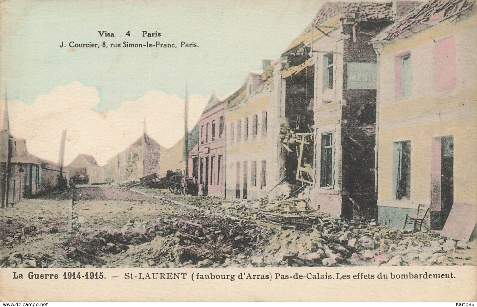 St Laurent * Faubourg D'arras * Les Effets Du Bombardements * Ww1 Guerre 1914 1918 - Saint Laurent Blangy