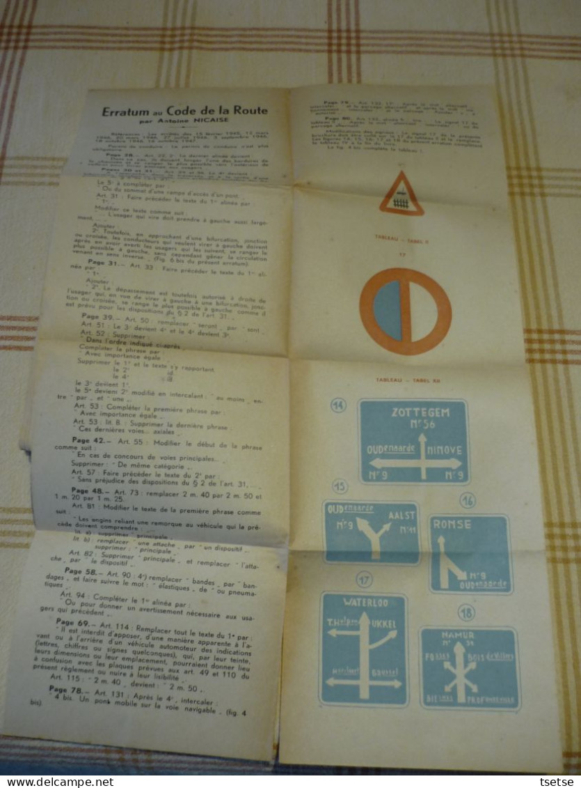 Livre " Code De La Route  " Par Antoine Nicaise , De L'U.T. Charleroi -Librairie De La Bourse -1944 - Auto