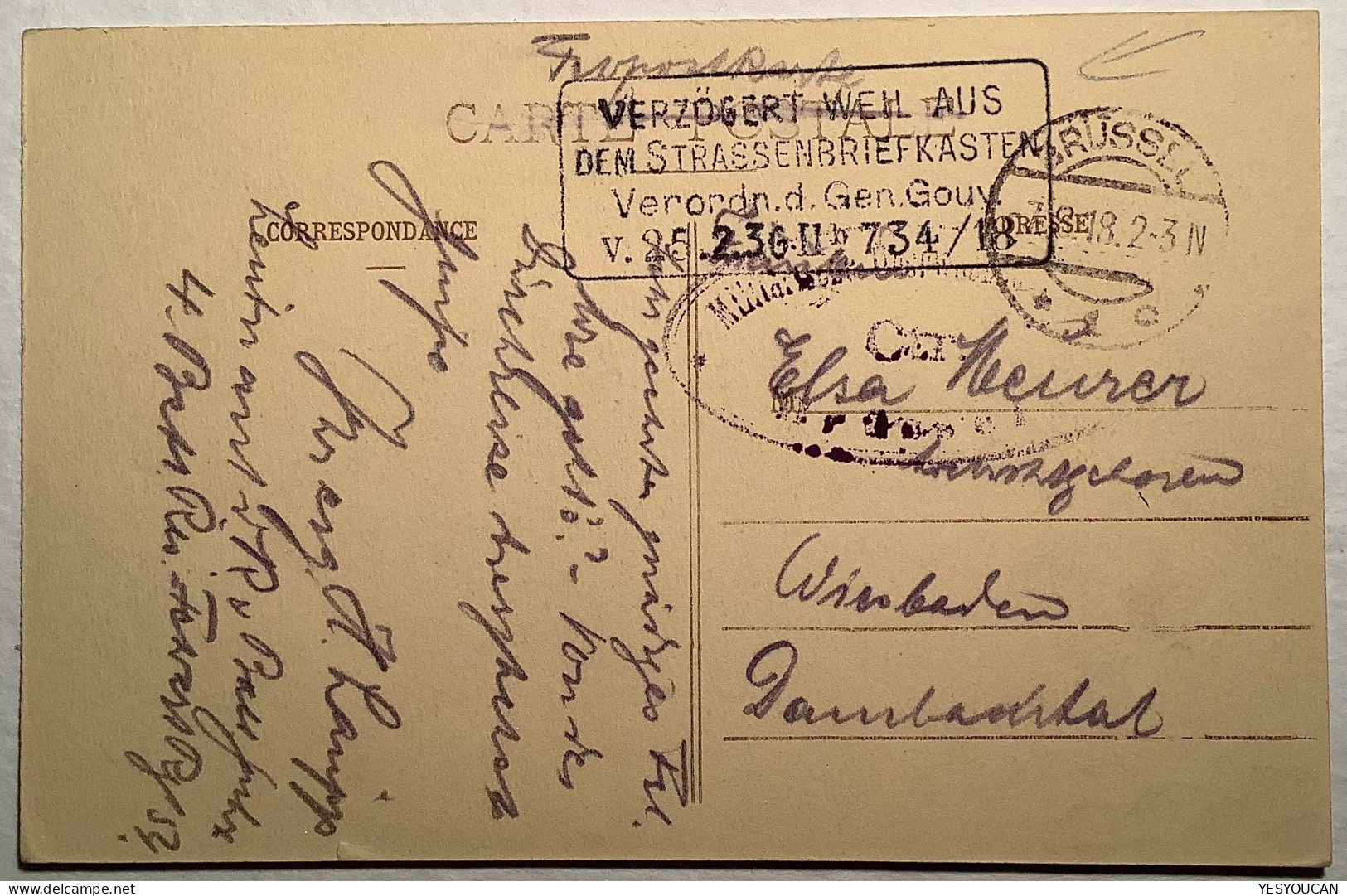 "VERZÖGERT WEIL AUS STRASSENBRIEFBRIEFKASTEN"BRUXELLES1918Feldpost Dt Besetzung Belgien1914-18 (Belgique Occupation Tram - Occupation 1914-18