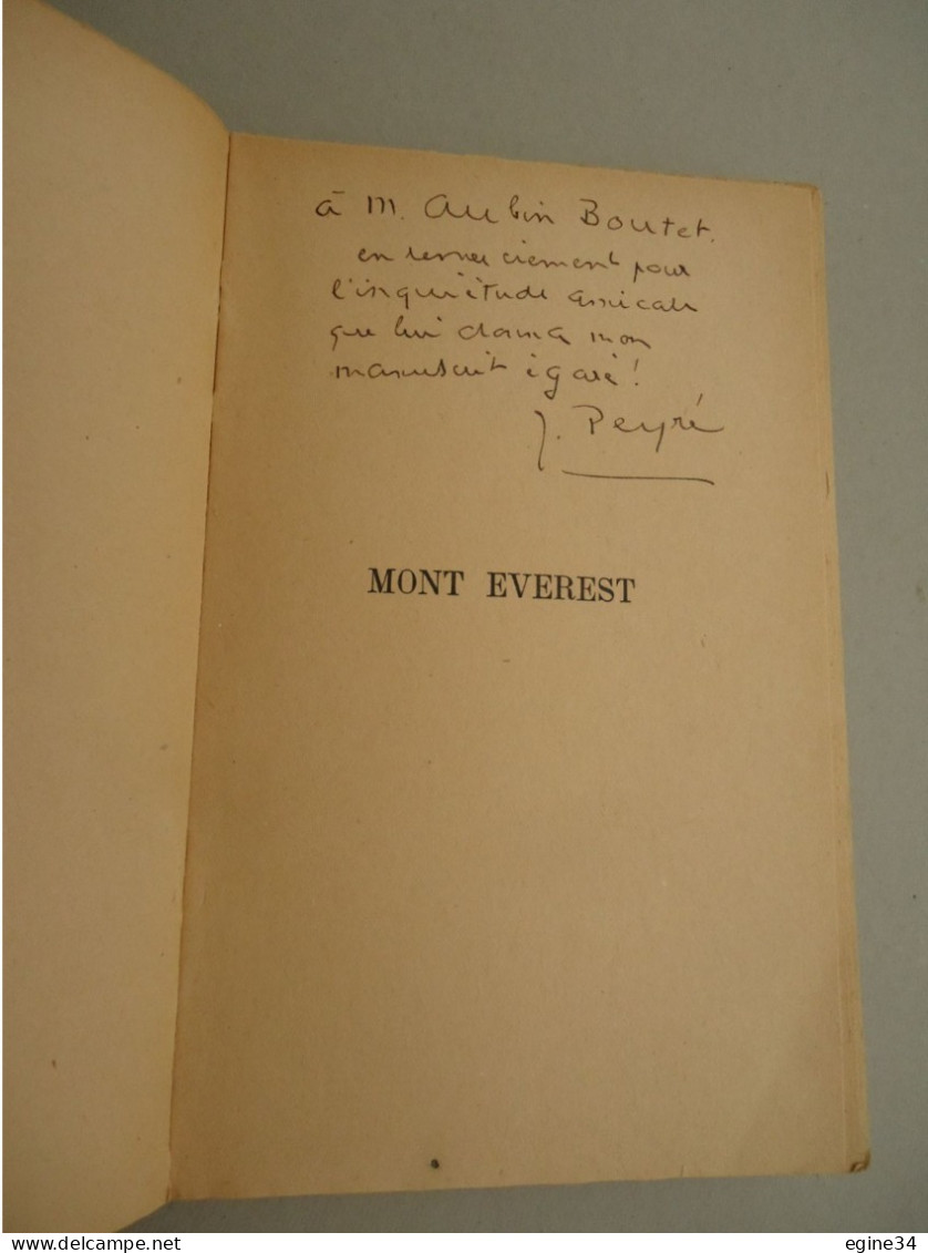 Editeur Grasset - Joseph Peyré - Mont Everest  - 1942 - Dédicacé - Livres Dédicacés