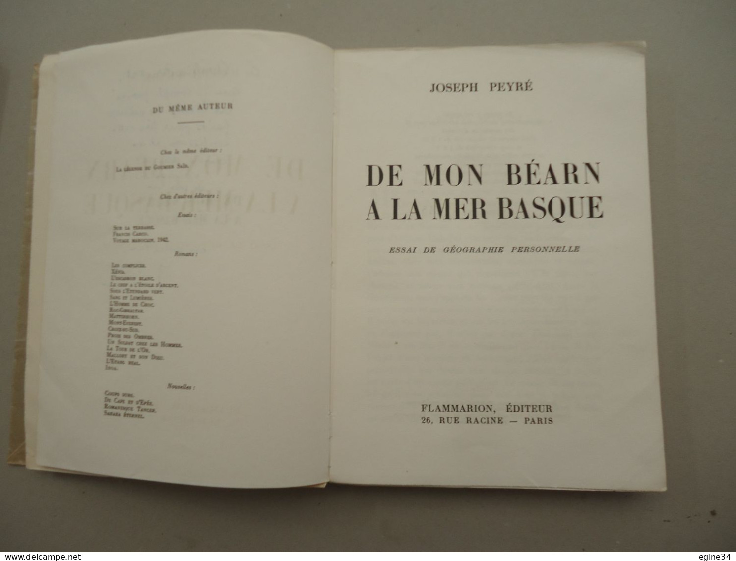 Editeur Flammarion - Joseph Peyré - De Mon Béarn à La Mer Basque - 1952 - Photos -Alfa N.445  Dédicacé - Livres Dédicacés