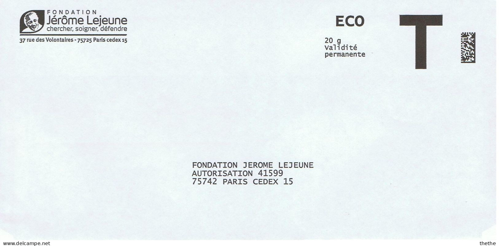 PAP - Réponse T - Fondation  Jerome Lejeune - Autorisation 41599 - Eco 20 G - Validité Permanente - Cartes/Enveloppes Réponse T