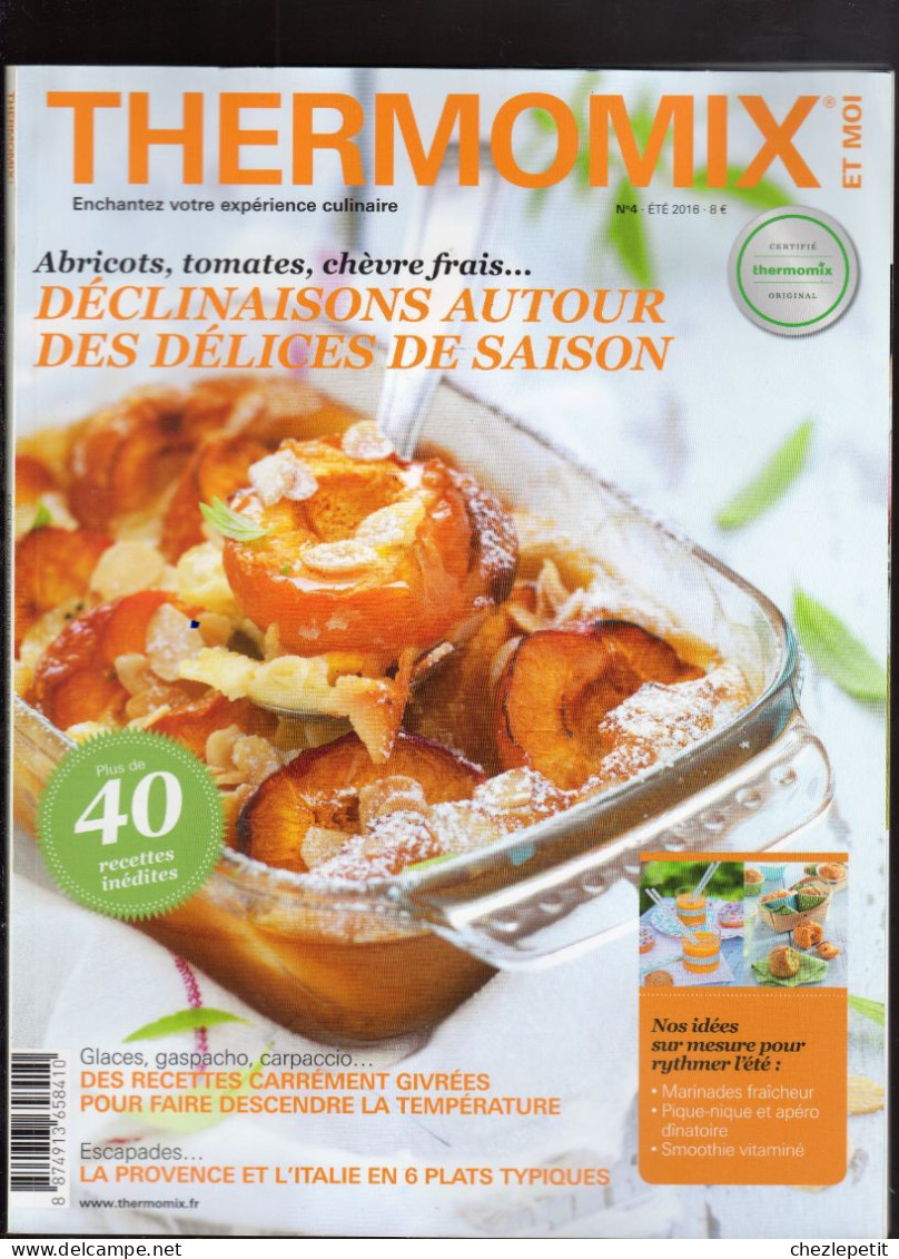 MAGAZINE THERMOMIX Et MOI N°4 2016 Délices De Saison Recettes - Koken & Wijn