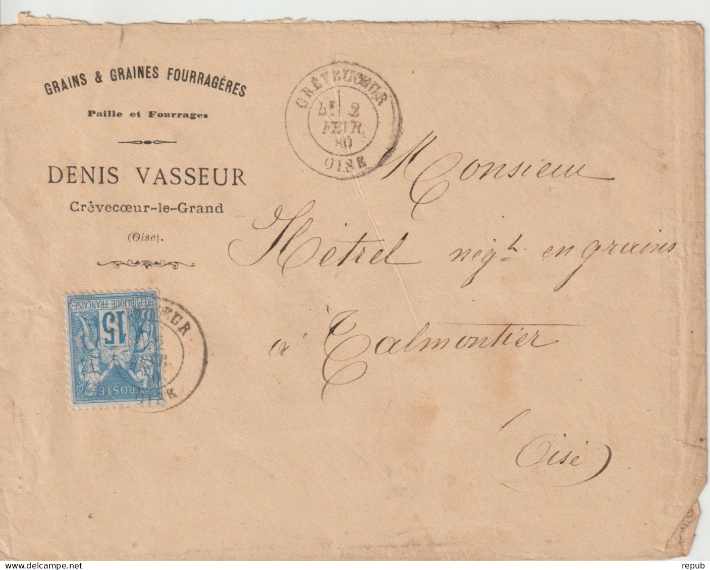 France Lettre 1880 De Crèvecoeur (Oise) - 1877-1920: Semi-Moderne