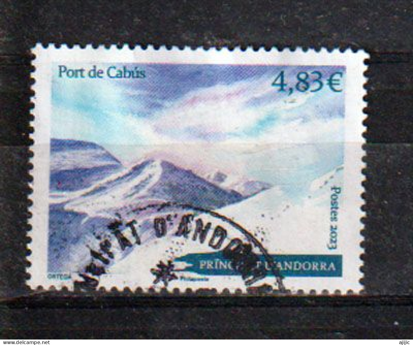 2023:Port De Cabús (2302m)Col Dans Les Pyrénées, Frontière Andorrane-Espagnole,timbre Oblit.1 ère Qualité.Haute Faciale - Used Stamps