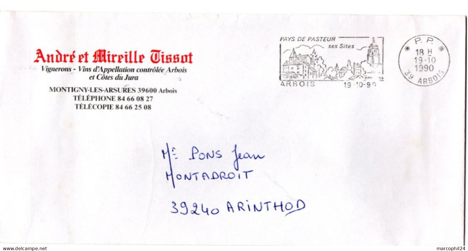 JURA  - Dépt N° 39 = ARBOIS 1990 = FLAMME PP Type II =  SECAP Illustrée ' Pays De PASTEUR / Sites / Vins' - Louis Pasteur