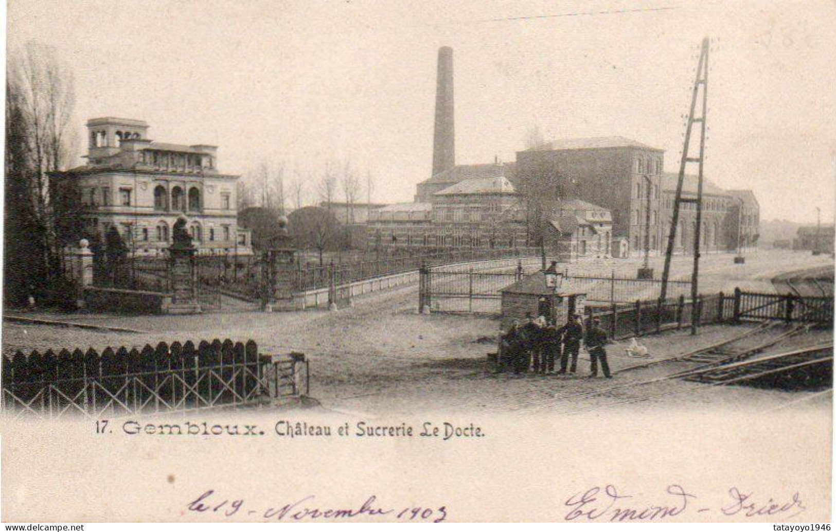 Gembloux  Chateau Et Sucrerie  Le Docte Animée Voyagé En 1903 - Gembloux