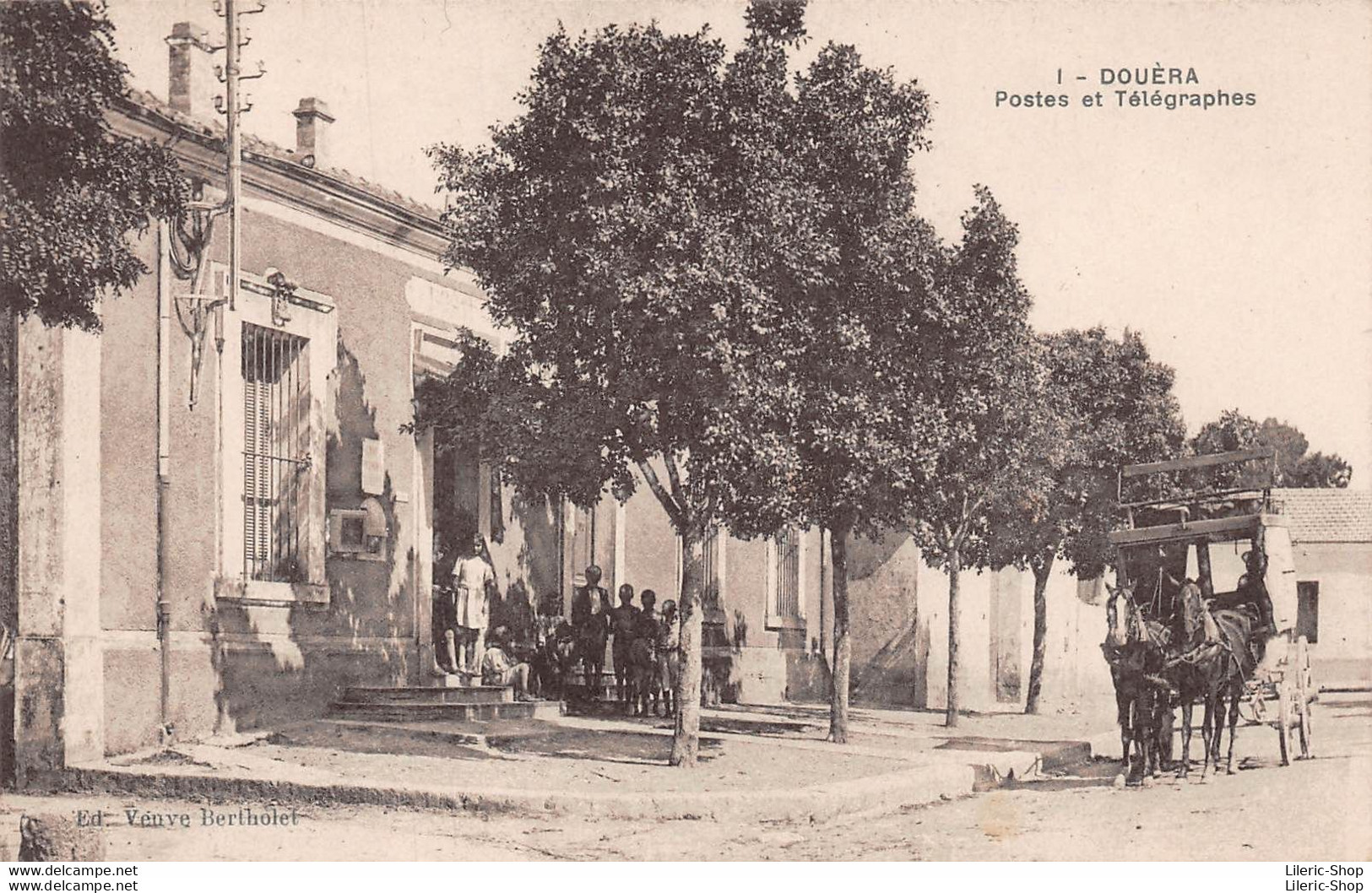 Algérie > DOUÉRA - Postes Et Télégraphes - Diligence - Groupe D'enfants Édit. Vve BERTHOLET - Other & Unclassified