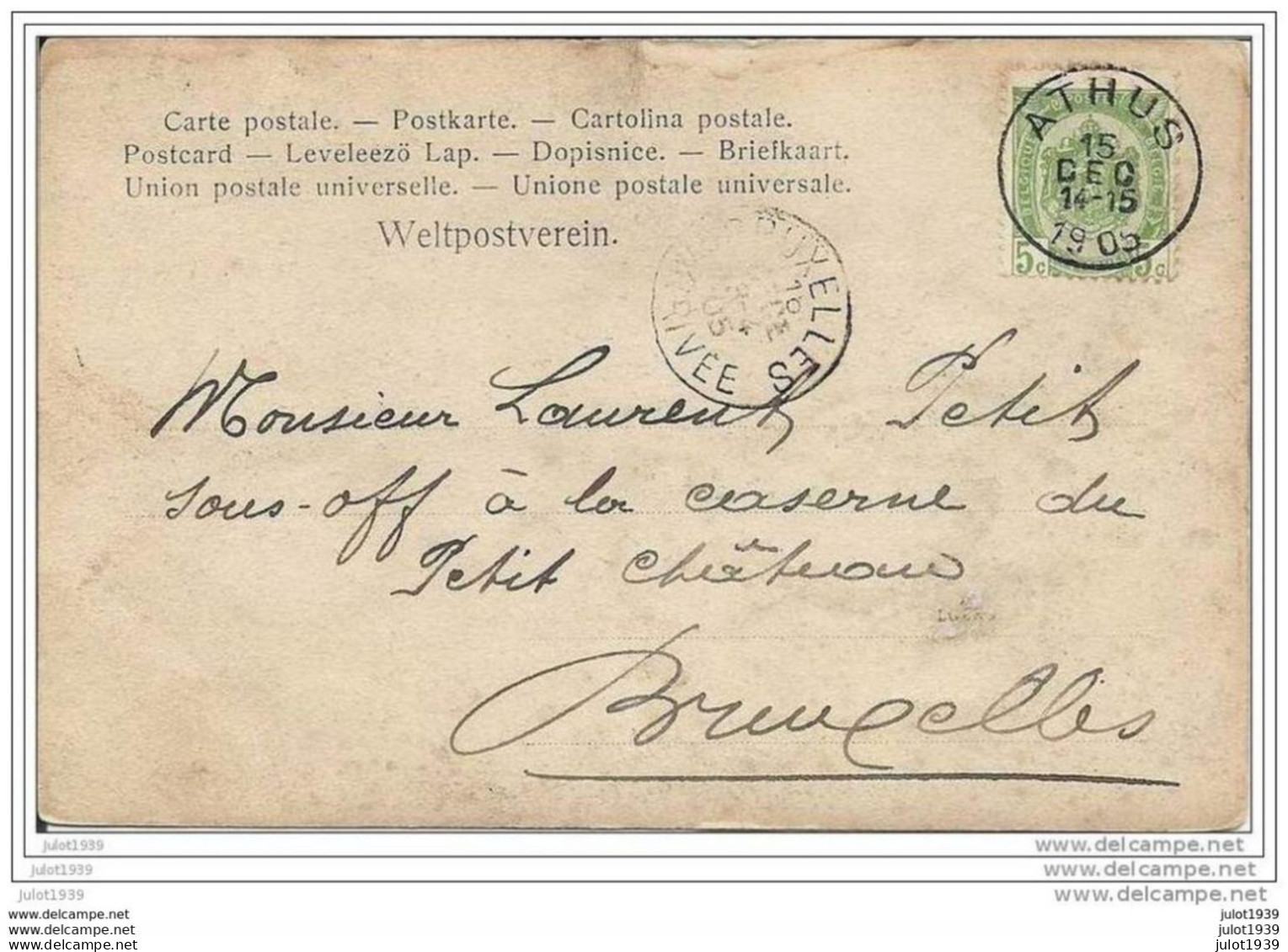 MUSSY . ATHUS ..-- Carte - Photo . 1905 Vers BRUXELLES ( Mr Laurent PETIT, Caserne Petit Château ) . Voir Verso . - Musson